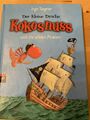 Der kleine Drache Kokosnuss 09 und die wilden Piraten von Ingo Siegner (2008,...