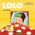 Lolo ist krank