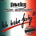 Ich Habe Fertig von Paveier Feat.Giovanni | CD | Zustand gut