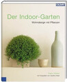 Der Indoor-Garten