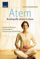 Atem - Kraftquelle deines Lebens: Klassische Übungen für... | Buch | Zustand gut