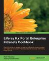 Liferay 6.x Portal Enterprise Intranets Cookbook Piotr Filipowicz (u. a.) Buch