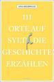 111 Orte auf Sylt, die Geschichte erzählen