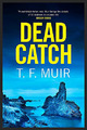 Dead Catch (DCI Andy Gilchrist)