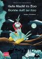 Gute Nacht im Zoo. Deutsch-Französisch | Katharina E. Volk | Buch | Edition bi:l