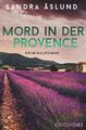 Mord in der Provence Sandra Åslund