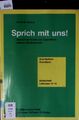 Sprich mit uns! Deutsch für Kinder und Jugendliche anderer Muttersprache 2380117