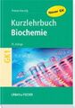 Biochemie. Kurzlehrbuch zum Gegenstandskatalog 1 mit Einarbeitung der wichtigen