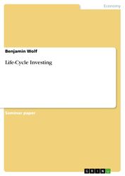 Life-Cycle Investing Benjamin Wolf Taschenbuch Paperback 24 S. Englisch 2015