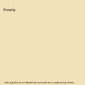 Poverty, Bent (Roskilde University, Denmark) Greve