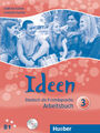 Ideen 3. Arbeitsbuch mit 2 Audio-CDs zum Arbeitsbuch | 2022 | deutsch