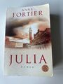 Roman Julia, Anne Fortier (2011, Taschenbuch), ISBN 978-3-596-18556-6