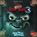 Das kleine Böse Buch 3. Deine Zeit ist gekommen Magnus Myst Audio-CD 2 Audio-CDs