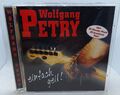 CD - Einfach Geil! von Wolfgang Petry +++ guter Zustand