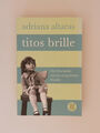 Adriana Altaras Titos Brille Fischer Taschenbuch Buch