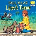 Paul Maar: Lippels Traum von Maar,Paul | CD | Zustand gut