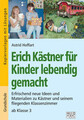 Erich Kästner für Kinder lebendig gemacht | Astrid Hoffart | Deutsch | Buch