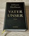 Vater unser von Jilliane Hoffman