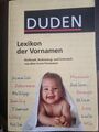 Duden Lexikon der Vornamen: Herkunft, Bedeutung und Gebr... | Buch | Zustand gut