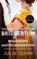 Romancing Mister Bridgerton Bridgerton Julia Quinn Taschenbuch Bridgertons 2015