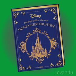 DAS GROSSE GOLDENE BUCH DER DISNEY-GESCHICHTEN | Zauberhaftes Vorlesebuch - NEU