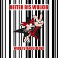 HEITER BIS WOLKIG WIDERSTANDSLIEDER DoLP + CD