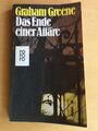 Greene Graham:   Das Ende einer Affäre