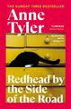 Redhead by the Side of the Road Anne Tyler Taschenbuch B-format paperback 192 S.