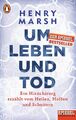 Um Leben und Tod | Henry Marsh | Taschenbuch | 368 S. | Deutsch | 2017 | Penguin