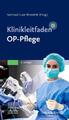 Klinikleitfaden OP-Pflege Gertraud Luce-Wunderle Taschenbuch Klinikleitfaden XX