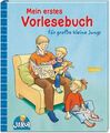 Mein erstes Vorlesebuch für große kleine Jungs