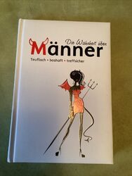 BUCH  -  Die Wahrheit über Männer -  teuflisch, boshaft, treffsicher