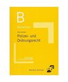 Basiswissen Polizei- und Ordnungsrecht, Horst Wüstenbecker