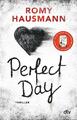 Perfect Day | Romy Hausmann | 2024 | deutsch