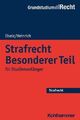 Strafrecht Besonderer Teil: für Studienanfänger (Grundstudium Recht)| Buch| Eise