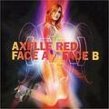 Axelle Red - Face a/Face B