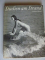 Studien am Strand,Gerhard Vetter,DDR Aktfotos-Aktfotografie-2.Auflage