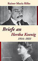 Briefe an Hertha Koenig — 1914-1921