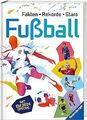 Fußball: Stars, Rekorde, Fakten von Iland-Olschewsk... | Buch | Zustand sehr gut