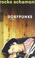 Dorfpunks von Schamoni, Rocko | Buch | Zustand gut