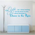 WANDTATTOO Life Dance Storm Rain Wandsticker Spruch Wandaufkleber Sticker 