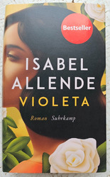 Isabel Allende * Violeta * Eine unvergessliche Geschichte Roman Hardcover 2022