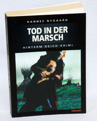 Hannes Nygaard - TOD IN DER MARSCH