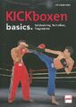 Delp: Kickboxen basics Regeln-Training-Techniken   Handbuch/Kick-Boxen/Ratgeber