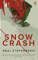 Snow Crash: Neal Stephenson by Neal Stephenson 0241953189 FREE Shipping