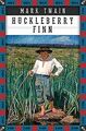 Die Abenteuer des Huckleberry Finn von Twain, Mark | Buch | Zustand gut