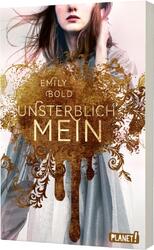 The Curse 1: UNSTERBLICH mein | Emily Bold | Taschenbuch | The Curse | 336 S. | 