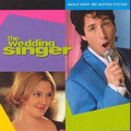 Various Artists The Wedding Singer: Music from the Motion Picture (CD) Album