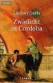 Zwielicht in Cordoba. von Davis, Lindsey | Buch | Zustand gut