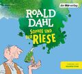 Sophie und der Riese | Roald Dahl | Neu übersetzt für Kinder ab 8 Jahren | CD